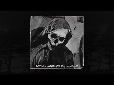 TET RIDER - DEFIBRILLATOR (prod.DEAD WELDER) (MEMPHIS 66.6 EXCLUSIVE)
