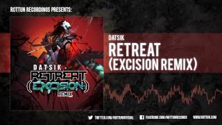Datsik - Retreat (Excision Remix) [Rottun Official Stream]