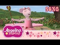 Angelina Ballerina Be A Star SONG