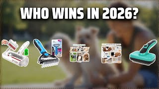 The Top 5 Best Dog Brush in 2026 - Must Watch Before Buying!