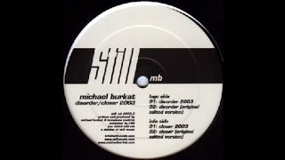 Michael Burkat - Disorder (Original) (Techno 2003)