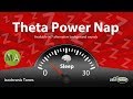 Theta Power Nap Music Increase Energy, Productivity & Memory - Deep Relax