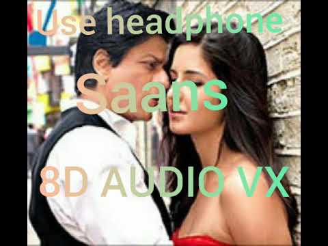 Saans 8d audio