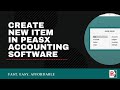 Create New Item in PEASx Accounting Software (Hindi) | Easy To Use Billing & Accounting Software