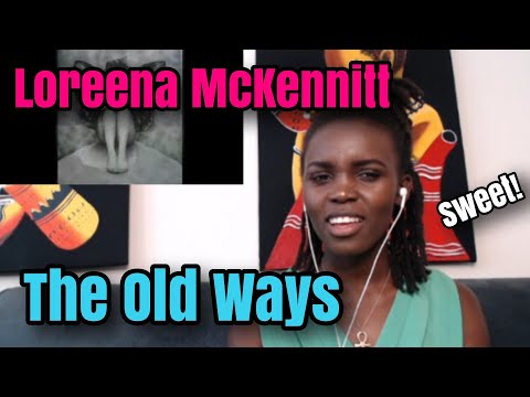 HER VOCALS ARE SO DIVINE!...Loreena McKennitt - The old ways | REACTION