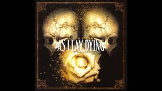 As I Lay Dying - The Pain Of Separation