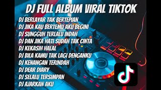 Download lagu DJ TERBARU 2022 - DJ BERLAYAR TAK BERTEPIAN FULL ALBUM - DJ TIARA FULL ALBUM mp3 Download lagu DJ TERBARU 2022 - DJ BERLAYAR TAK BERTEPIAN FULL ALBUM - DJ TIARA FULL ALBUM mp3