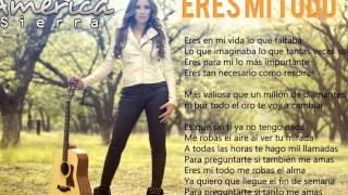 Eres Mi Todo - América Sierrra ft. Los Primos MX