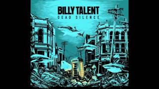Billy Talent - Don&#39;t Count On The Wicked