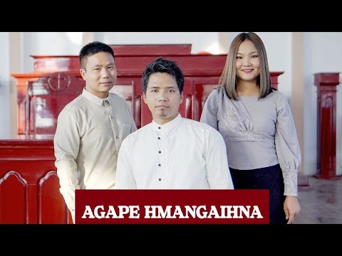 AGAPE HMANGAIHNA– Pantea| Pantei| Dadika (Official Video) #Gospel Hla Thar||