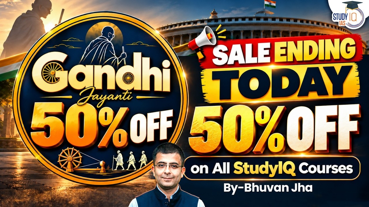Last 8 Hours of 50% Discount on all StudyIQ UPSC Courses!! | StudyIQ IAS