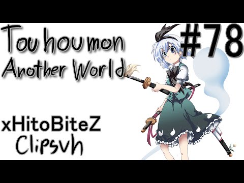 Touhoumon Another World - Episode 78 "Gensokyo League Part 5"