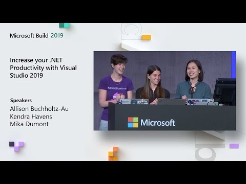Increase your NET Productivity with Visual Studio 2019 BRK3027