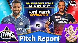 IPL2022 Match 43 - GT vs RCB Today Pitch Report || Brabourne Stadium Mumbai Pitch Report || Dream11