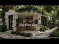 COZY OUTDOOR GARDEN CAFE WITH RELAXING JAZZ - MORNING COFFEE ..
