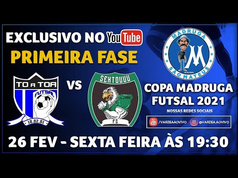To a Toa FS x Sextouuu FC - Copa Madruga 2021
