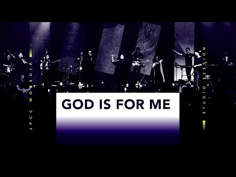 God is for Me (Live) - JPCC Worship Youth