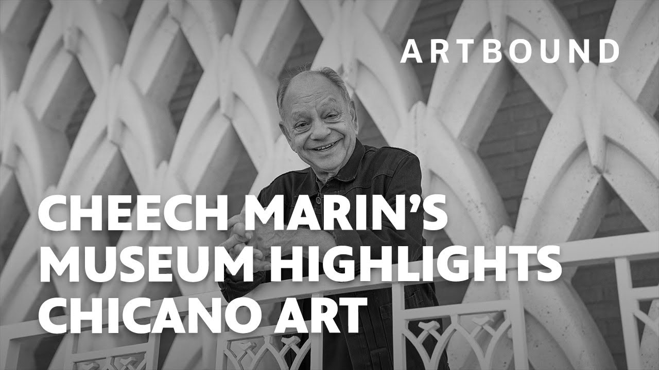 The Cheech | Artbound | Season 15, Episode 1 | PBS SoCal