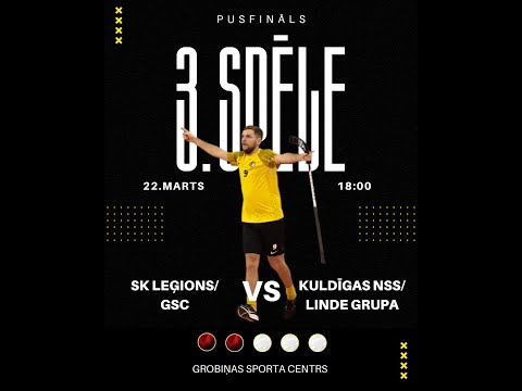 🔴  LFS 1. līga 1/2 fināla 3. spēle  LEĢIONS/GROBIŅAS SC - Kuldīgas NSS/Linde grupa
