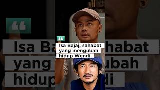 Download lagu Isa Bajaj, sahabat yang mengubah hidup Wendi #shortmotivation #vindes #shortvideo mp3