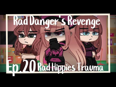 Rad Hippies Trauma | Rad Danger's Revenge S1 ep.20
