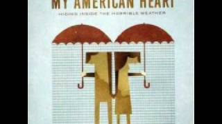 My American Heart  - The Shake (Awful Feeling), with lyrics