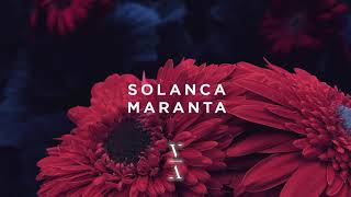 Solanca - Maranta video