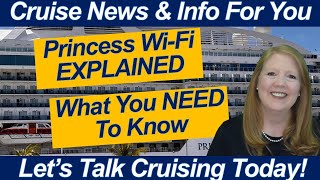 CRUISE NEWS & TIPS! Don’t Overpay for Princess Wi-Fi — Here’s What You Need to Know