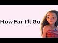 Auli I Cravalho How Far I Ll Go Lirik
