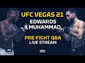 UFC Vegas 21: Edwards vs. Muhammad Pre-Fight Q&A LIVE Stream - MMA Fighting