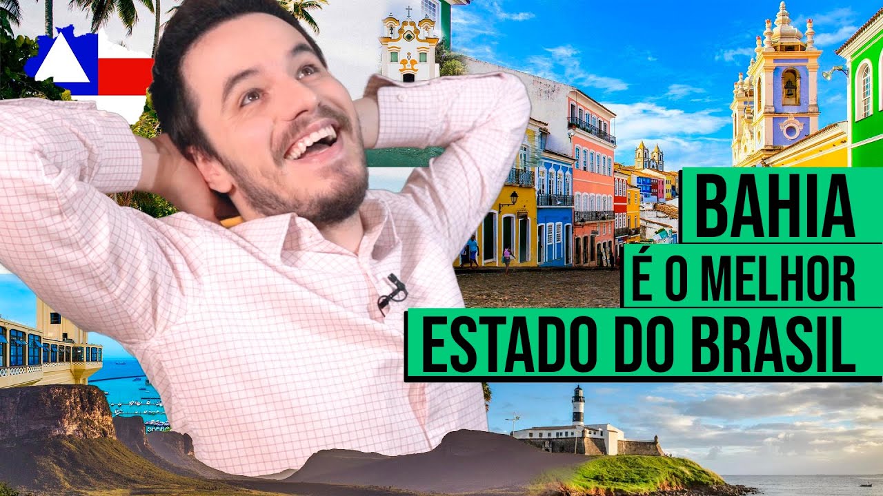 Why is BAHIA the BEST STATE in Brazil?  [ENGLISH | PORTUGUESE]