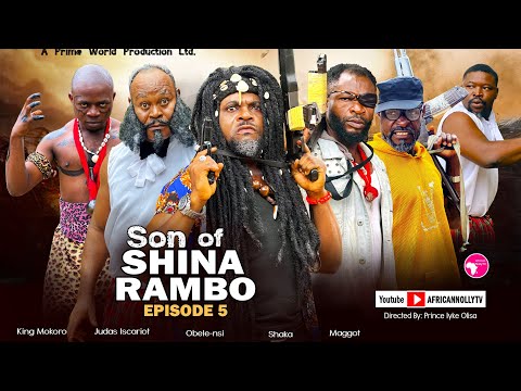 SON OF SHINA RAMBO (EP. 5) - PRINCE IYKE OLISA - LATEST NIGERIAN MOVIES 2025 - NEW NOLLYWOOD MOVIES