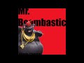 Mr. Boombastic 1 hour version full