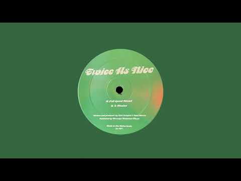 Twice as Nice -E-Motion