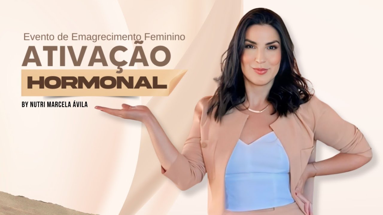 Avaliação Física | Planejamento Ativação Hormonal- by Nutri Marcela Ávila