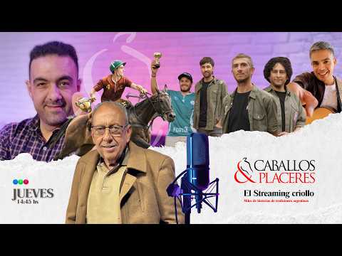Streaming #CaballosyPlaceres 🇦🇷 Esquejes, Nelson Albarracín y Sociedad Rural Jesús María