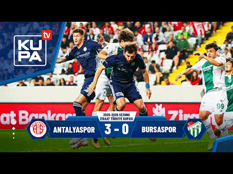 Antalyaspor 3-0 Bursaspor | Ziraat Türkiye Kupası 3. Tur Maçı | 29.10.2025