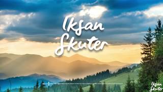 Download lagu Iksan Skuter - Cinta Itu Adalah ( Video Lyrics) mp3