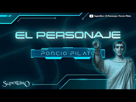 Superlibro │El Personaje │Poncio Pilatos