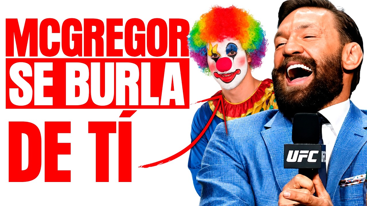 ¡CONOR McGREGOR se sigue BURLANDO de TODOS!
