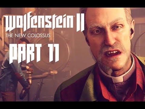Wolfenstein 2 The New Colossus Walkthrough Part 11 - HORTON