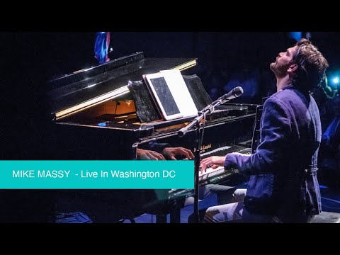 Mike Massy - Live In Washington DC