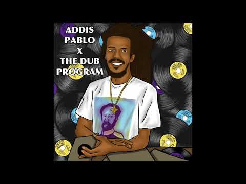 Addis Pablo - Walls of Dub feat Congo Natty