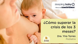 ¿CÓMO SUPERAR LA CRISIS DE LOS 3 MESES