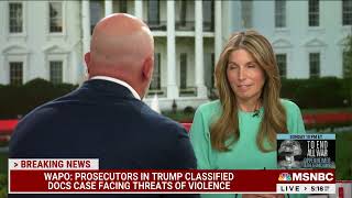 MSNBC: JULY 7, 2023 - TRUMP PROSECUTORS FACE THREATS OF VIOLENCE