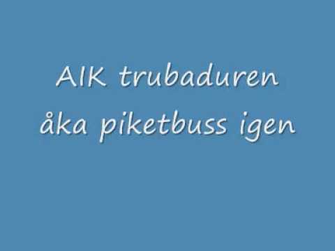 AIK Trubaduren, åka piketbuss igen