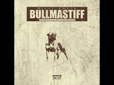 ΘΥΤΗΣ - BULLMASTIFF (Prod. by SCUMVAG)