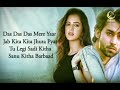 Maine O Sanam Tujhe Pyaar Kiya LYRICS Yo Yo Honey Singh Mere Mehboob Herat Broken Song 2022