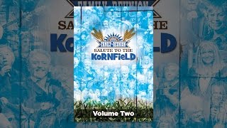 Country's Family Reunion – Salute to the Kornfield: Volume Two