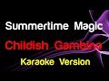 🎤 Childish Gambino - Summertime Magic (Karaoke)